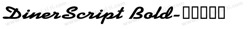 DinerScript Bold字体转换